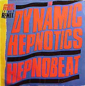 The Dynamic Hepnotics - Hepnobeat!