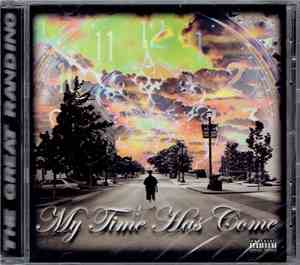 The Great Randino - My Time Has Come