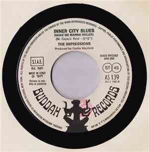 The Impressions / Jimi Hendrix - Inner City Blues (Make Me Wanna Holler) /  ...