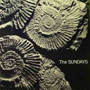 The Sundays - Reading, Writing And Arithmetic