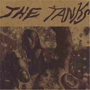 The Tanks - Keep Breaking Down