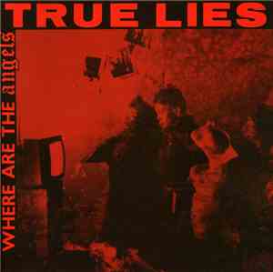 True Lies - Where are the angels