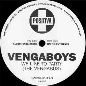 Vengaboys - We Like To Party (The Vengabus)