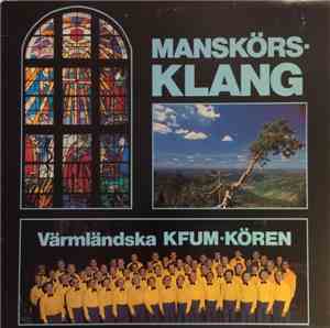 Värmländska KFUM-Kören - Manskörsklang