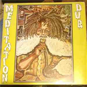 Winston Riley - Meditation Dub
