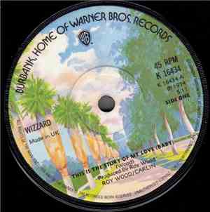 Wizzard - This Is The Story Of My Love (Baby)