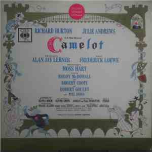 Alan Jay Lerner, Frederick Loewe / Julie Andrews, Richard Burton  - Camelot ...