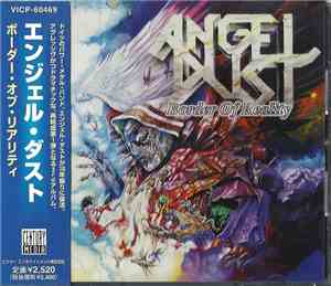 Angel Dust  - Border Of Reality