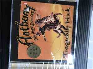 Anthony The Singing Cowboy - Tragically Hick