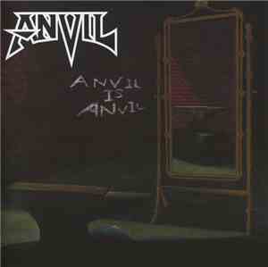 Anvil - Anvil Is Anvil