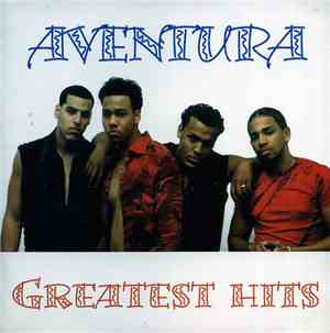 Aventura - Greatest Hits