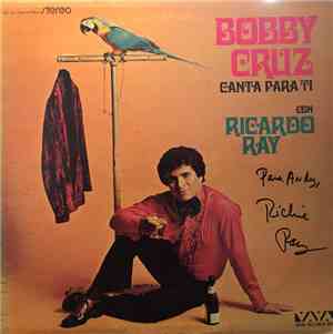 Bobby Cruz Con Ricardo Ray - Canta Para Ti