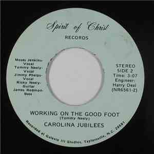 Carolina Jubilees - Bless The People / Working On The Good Foot