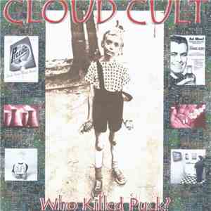 Cloud Cult - Who Killed Puck?