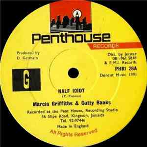 Cutty Ranks / Marcia Griffiths - Half Idiot