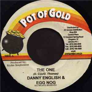 Danny English & Egg Nog / Bogst Malone - The One / That's The Way