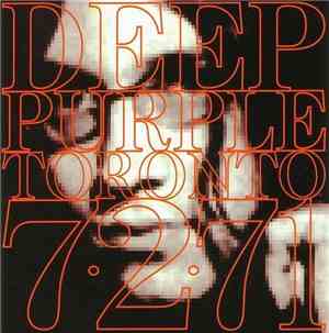 Deep Purple - Toronto 7.2.71