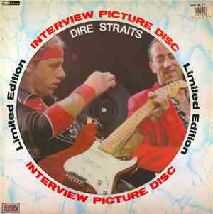 Dire Straits - Limited Edition Interview Picture Disc