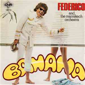 Federico and Marrakech Orchestra - Banana