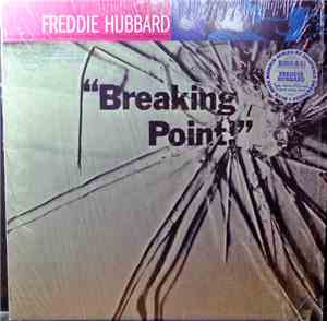 Freddie Hubbard - Breaking Point