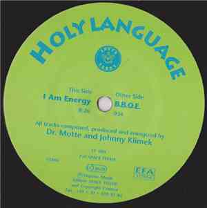 Holy Language - I Am Energy / B.B.O.E.