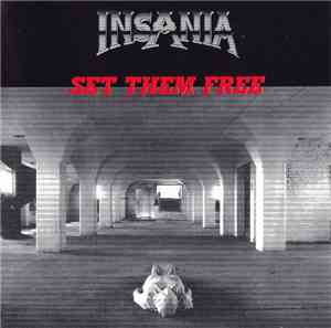 Insania  - Set Them Free