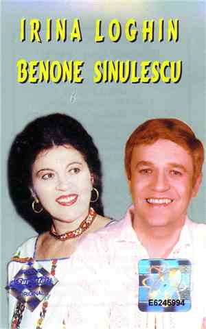 Irina Loghin / Benone Sinulescu - Irina Loghin / Benone Sinulescu