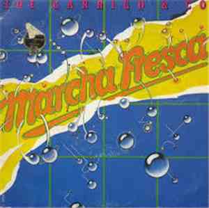 Joe Garrigo & Co - Marcha Fresca !!