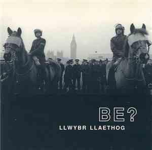 Llwybr Llaethog - Be?