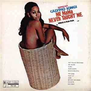Lord Creator - Pepper Pot Calypso Songs Me Mama Never Taught Me (Wreck A Pu ...