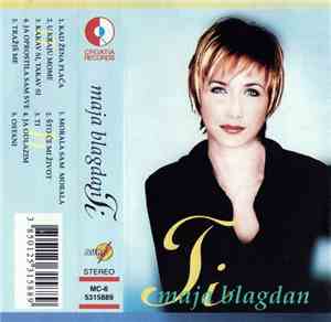 Maja Blagdan - Ti