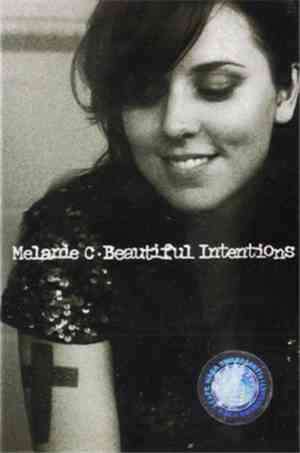 Melanie C - Beautiful Intentions