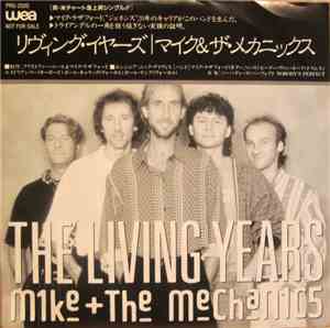Mike & The Mechanics - The Living Years / Nobody's Perfect