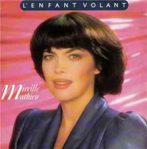 Mireille Mathieu - L'enfant Volant