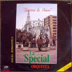 Orquesta La Special - Guerra De Amor... Salsa Romántica
