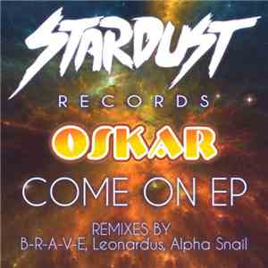 Oskar  - Come On EP
