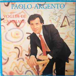 Paolo Argento - Voglia Di Cambiare