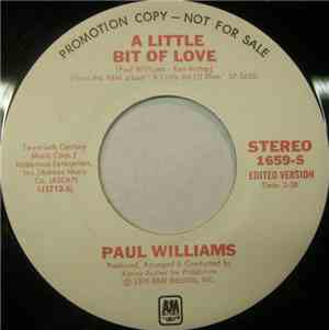 Paul Williams - A Little Bit Of Love / Nice To Be Around