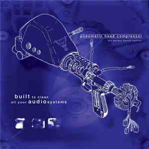 Pneumatic Head Compressor - The Perfect Human Conflict