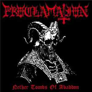 Proclamation - Nether Tombs Of Abaddon