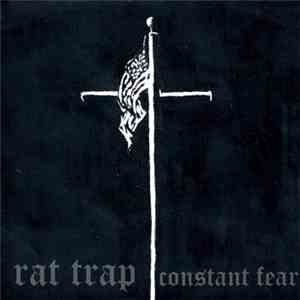Rat Trap - Constant Fear