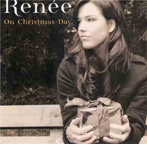 Renée - On Christmas Day