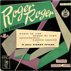 Roger Roger Y Su Orquesta - Paris Te Amo