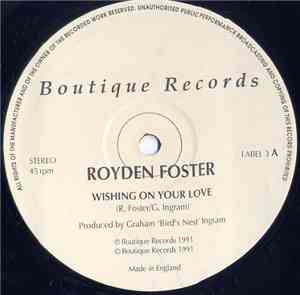 Royden Foster - Wishing On Your Love