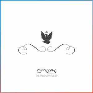 Ryan Crane - The Phoenix Phase EP