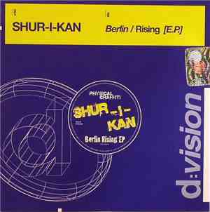 Shur-i-kan - Berlin Rising EP