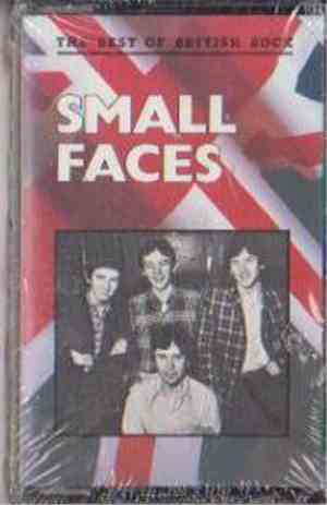 Small Faces - The Best Of British Rock -  Small Faces