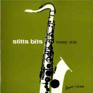 Sonny Stitt - Stitts Bits