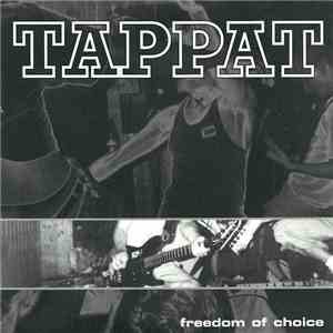 Tappat - Freedom Of Choice
