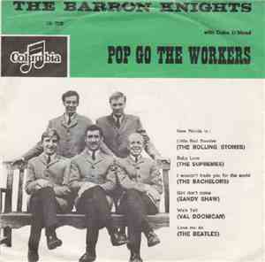 The Barron Knights With Duke D'Mond - Pop Go The Workers